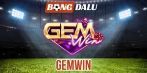 Kèo Châu Âu dễ chơi dễ thắng tại Gemwin