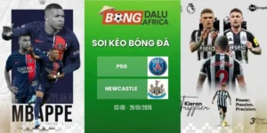Soi kèo nhà cái PSG vs Newcastle